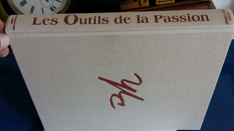 Les outils de la passion (parfait état)