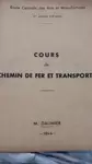 Cours de chemin de fer et transports 1944